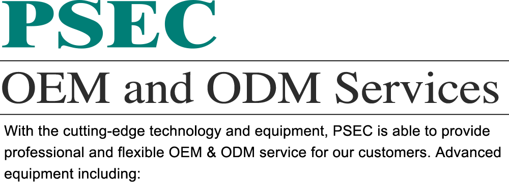 Professional and Flexible OEM and ODM services